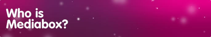 Who is Mediabox
